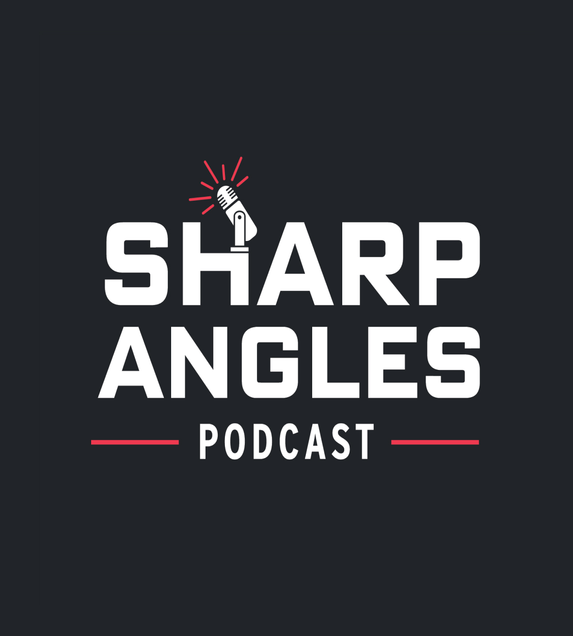 A bold logo with the text "Sharp Angles Podcast" in white. A microphone icon with red sound waves is above the text, set against a black background.