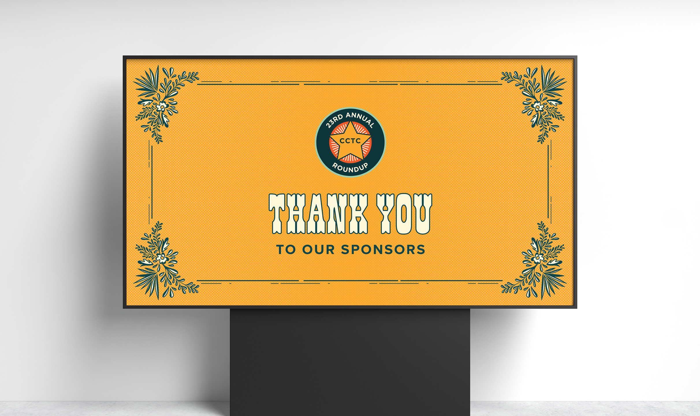 Roundup-SponsorSlide Yellow digital slide for CCTC's Roundup event features decorative blue floral corners, centered logo, and bold letters reading "Thank You to Our Sponsors."